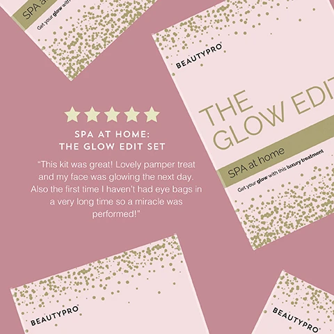 Image 1 - An image featuring the BeautyPro The Glow Edit Set package, displayed with a five-star rating, includes the text SPA AT HOME: THE GLOW EDIT SET and a customer review stating that the kit provided a lovely pamper treatment, leaving the users face glowing and without eye bags.
Image 2 - Image shows a product packaging for The Glow Edit Set by BeautyPro with five gold stars rating and a testimonial about enjoying a spa at home during winter weather. Visible text includes: SPA AT HOME: THE GLOW EDIT SET A spa in your own home, in this horrid winter weather when I dont want to leave the house this is the ultimate treat and the closest you will get to a spa at home- truly treatful
Image 3 - Image shows three facial mask packaging, including a black Detoxifying Mask labeled self foaming and cleansing, a gold Hyaluronic Acid Mask labeled nourish and condition skin, and a blue Eye Therapy Mask labeled answer to tired, puffy eyes.