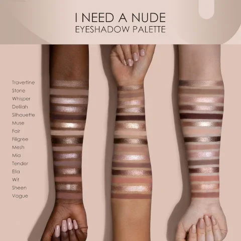 i need a nude eyeshadow palette swatches on 3 skin tones. travertine, stone, whisper, deliah, silhouette, muse, fair, filigree, mesh, mia, tender, ella, wit, sheen, vague.