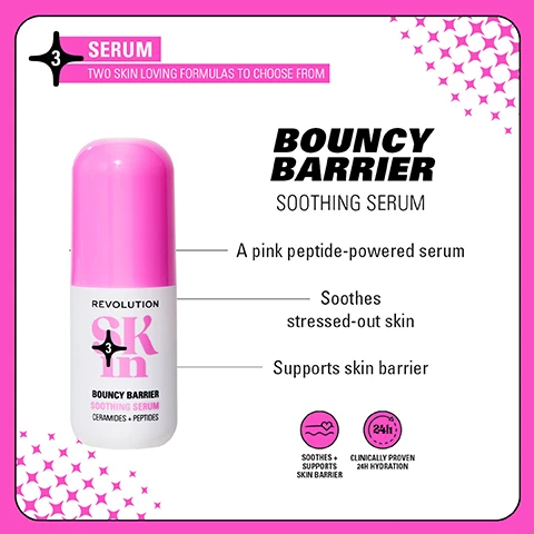 Image 1 - Image shows a pink serum bottle labeled Bouncy Barrier Soothing Serum by Revolution, with descriptions stating it is a peptide-powered serum that soothes stressed-out skin and supports the skin barrier, accompanied by icons indicating it soothes and supports the skin barrier and claims clinically proven 24-hour hydration.
Image 2 - Five skincare products in pink packaging are displayed against a bright green background, with the words GO GENTLE and SOOTHING FORMULAS FOR BARRIER SUPPORT prominently featured at the top, and visible text at the bottom stating 4 STEPS TO BARRIER SUPPORT and AM + PM.
Image 3 - Four groups of skincare products are displayed against a vibrant green background; the top left features orange containers labeled Be Bright and 4 steps to brighter skin, the top right showcases blue containers labeled Happy Hydrate and 4 steps to ultimate hydration, the bottom left has green products labeled Clearly Clarify and 4 steps to clearer skin, and the bottom right presents pink items labeled Go Gentle and 4 steps to barrier support.